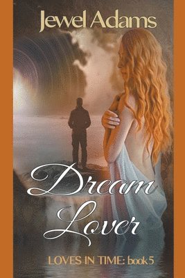 Jewel Adams - Dream Lover, Häftad