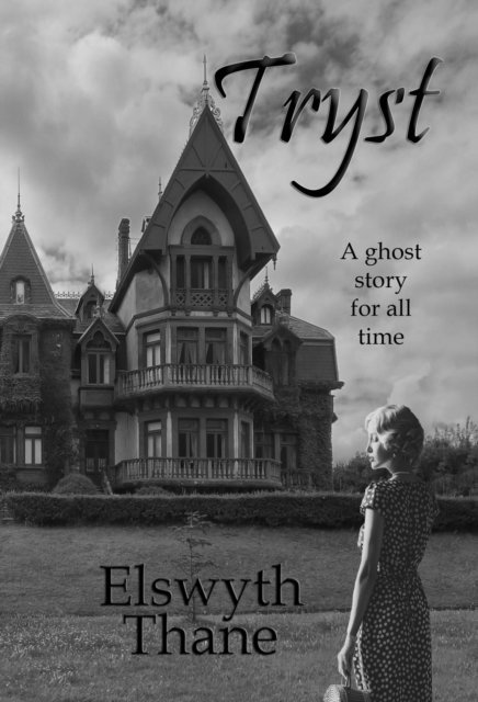 Elswyth Thane, Leigh Michaels - Tryst, E-bok