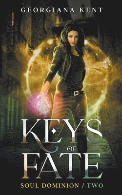 Georgiana Kent - Keys of Fate, Häftad. Tillgänglighet: Lägg i varukorg