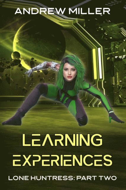 Andrew L Miller - Learning Experiences, E-bok