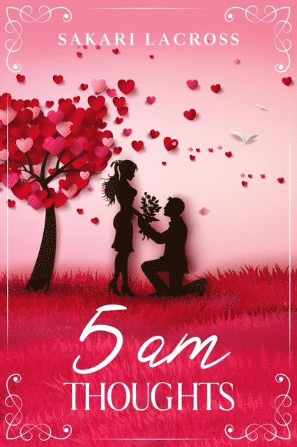Sakari Lacross - 5 AM Thoughts, E-bok