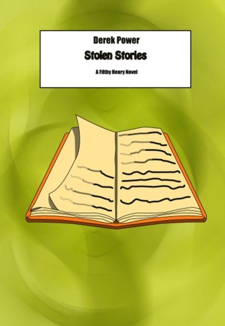 Derek Power - Stolen Stories, E-bok