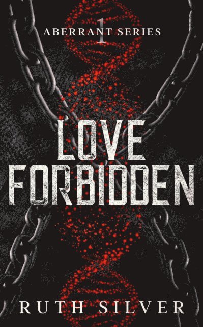 Ruth Silver - Love Forbidden, E-bok