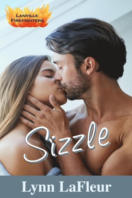 Lynn LaFleur - Sizzle, E-bok