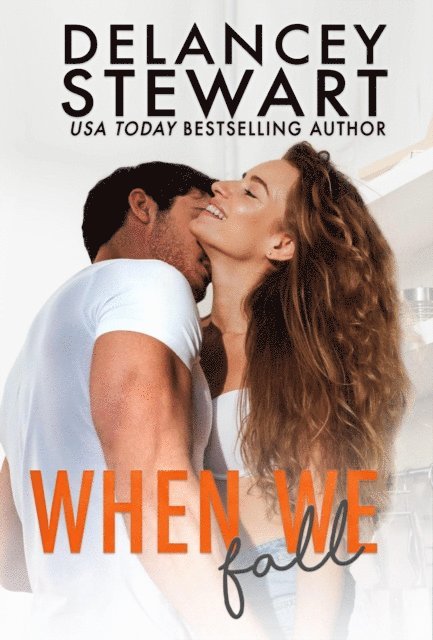 Delancey Stewart - When We Fall, E-bok