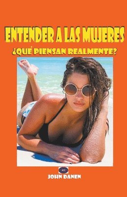 John Danen - Entender a las mujeres, Häftad. Tillgänglighet: Lägg i varukorg