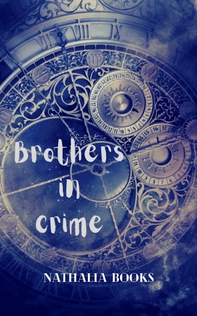 Nathalia Books - Brothers in Crime, E-bok
