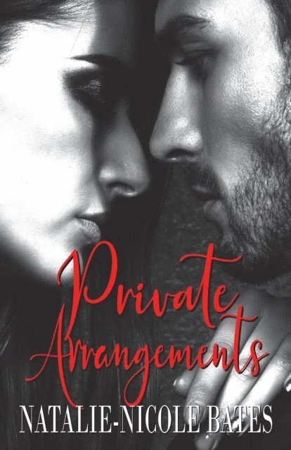 Natalie-Nicole Bates - Private Arrangements, E-bok