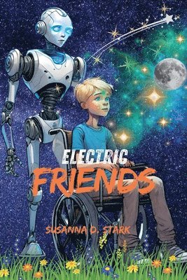 Susanna D Stark - Electric Friends, Häftad