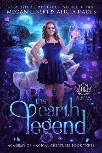 Hidden Legends, Alicia Rades, Megan Linski - Earth Legend, E-bok