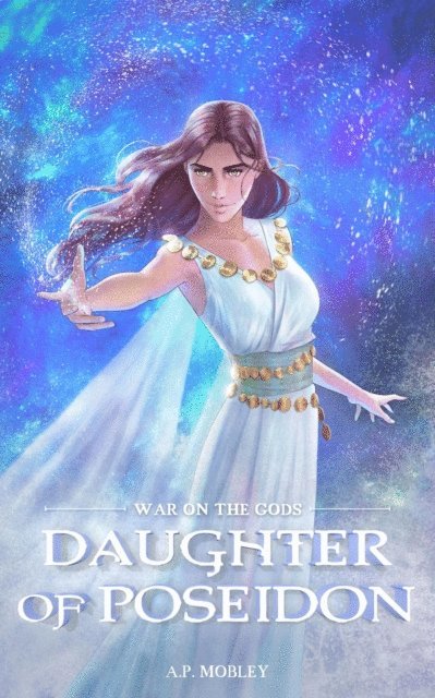 A. P. Mobley - Daughter of Poseidon, E-bok