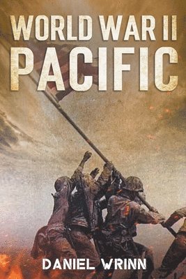 Daniel Wrinn - World War II Pacific, Häftad. Tillgänglighet: Lägg i varukorg