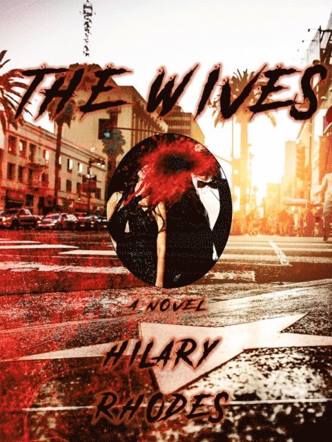 Hilary Rhodes - Wives: A Novel, E-bok. Tillgänglighet: Lägg i varukorg