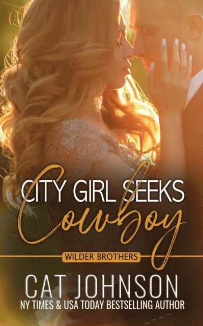 Cat Johnson - City Girl Seeks Cowboy, E-bok