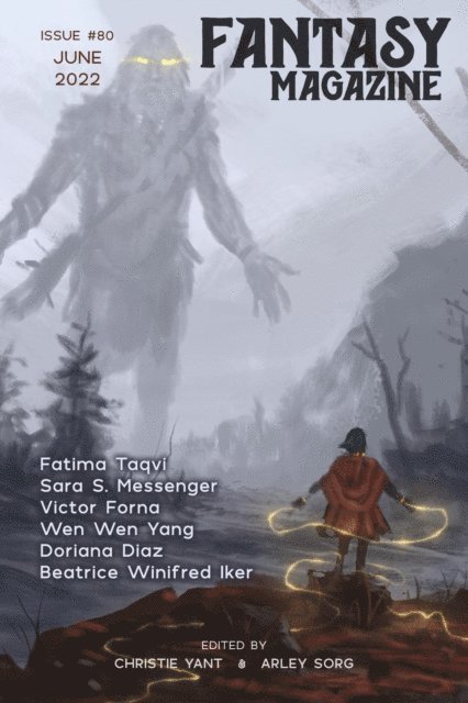Christie Yant, Arley Sorg - Fantasy Magazine, Issue 80 (June 2022), E-bok
