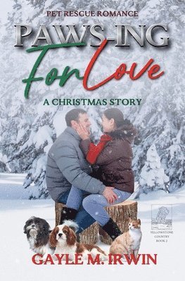 Gayle M Irwin - Paws-ing for Love, Häftad. Tillgänglighet: Lägg i varukorg