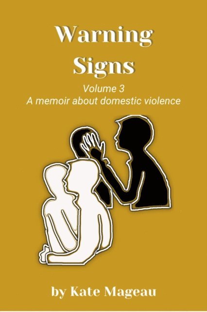 Kate Mageau - Warning Signs - Volume 3, E-bok. Tillgänglighet: Lägg i varukorg
