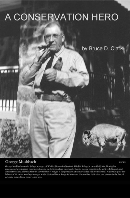 Bruce D. Clark - Conservation Hero, E-bok. Tillgänglighet: Lägg i varukorg