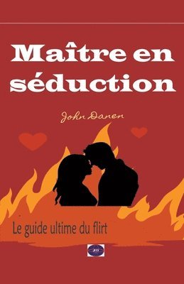 John Danen - Maître en séduction, Häftad. Tillgänglighet: Lägg i varukorg