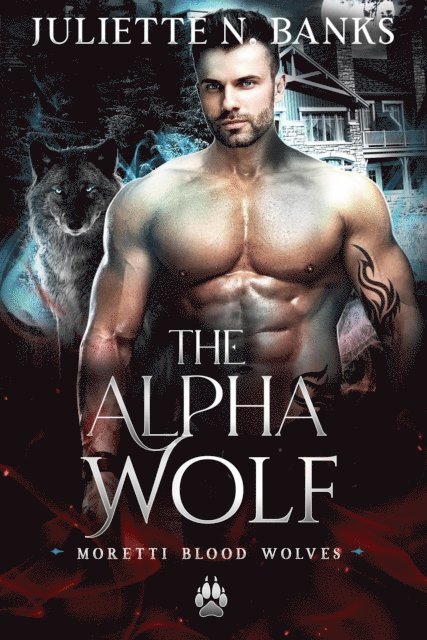 Juliette N Banks - Alpha Wolf, E-bok