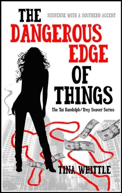 Tina Whittle - Dangerous Edge of Things, E-bok
