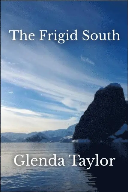 Glenda Taylor - Frigid South, E-bok. Tillgänglighet: Lägg i varukorg