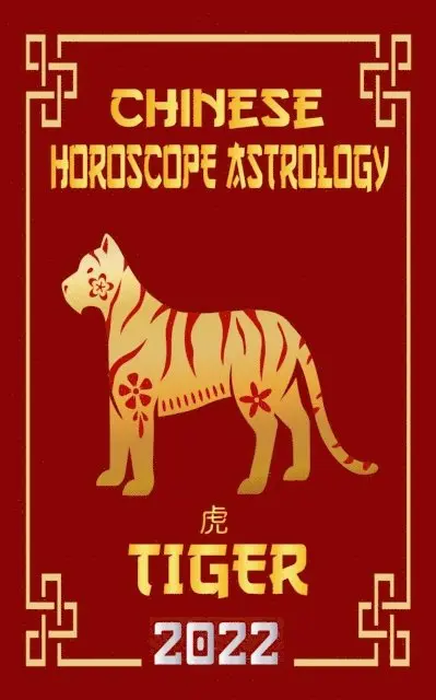 LeeHong Feng Shui - Tiger Chinese Horoscope & Astrology 2022, E-bok. Tillgänglighet: Lägg i varukorg