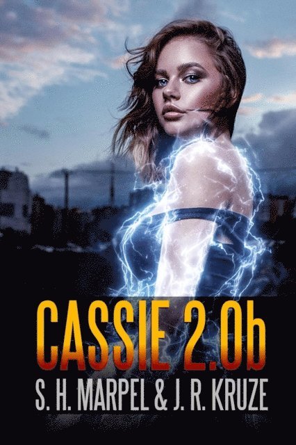 J. R. Kruze, S. H. Marpel - Cassie 2.0B, E-bok
