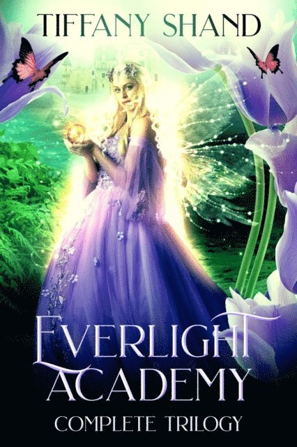Tiffany Shand - Everlight Academy Complete Trilogy, E-bok. Tillgänglighet: Lägg i varukorg