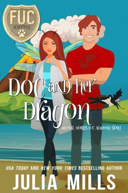 Julia Mills - Doc and Her Dragon, E-bok