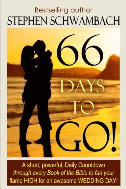 STEPHEN SCHWAMBACH - 66 Days to Go!, E-bok. Tillgänglighet: Lägg i varukorg