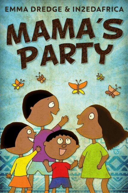 Emma Dredge - Mama's Party, E-bok