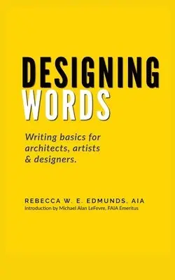 Rebecca W E Aia Edmunds - Designing Words, Häftad. Tillgänglighet: Lägg i varukorg