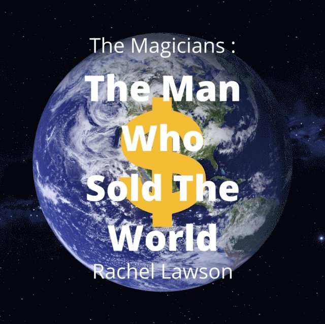 Rachel Lawson - Man Who Sold The World, E-bok