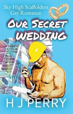 H J Perry - Our Secret Wedding, Häftad