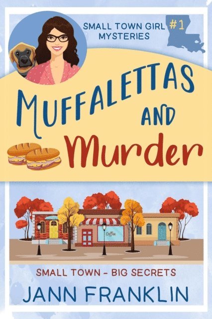 Jann Franklin - Muffalettas and Murder, E-bok