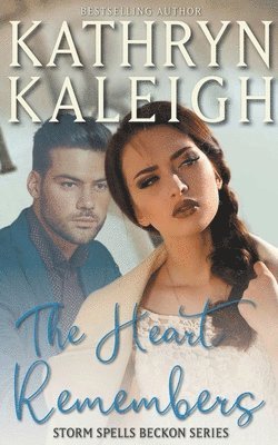 Kathryn Kaleigh - Heart Remembers, Häftad