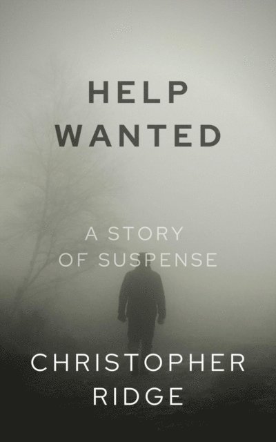 Christopher Ridge - Help Wanted, E-bok. Tillgänglighet: Lägg i varukorg