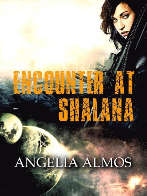 Angelia Almos - Encounter at Shalana, E-bok. Tillgänglighet: Lägg i varukorg
