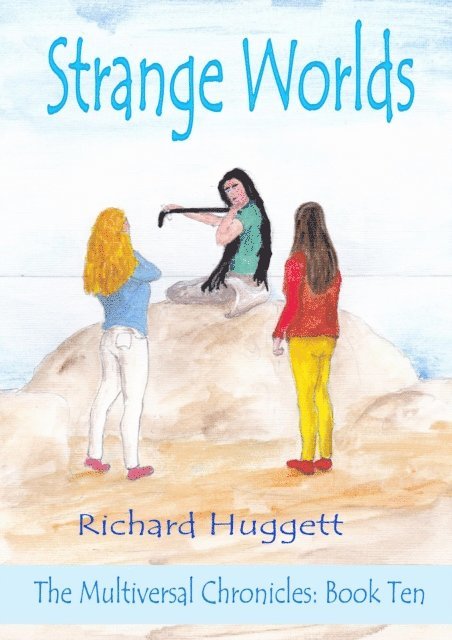 Richard Huggett - Strange Worlds, E-bok