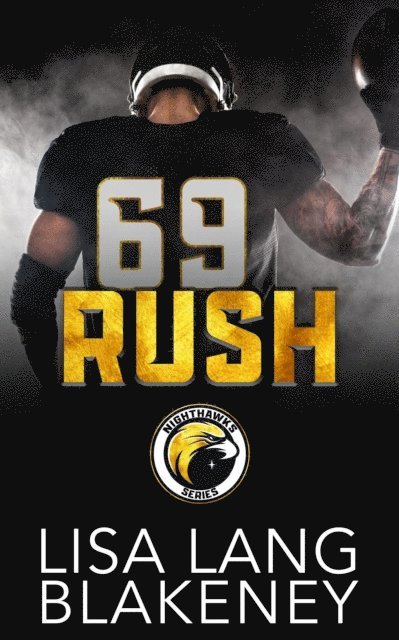 Brooklyn Steele, Lisa Lang Blakeney - RUSH: A Football Romance, E-bok