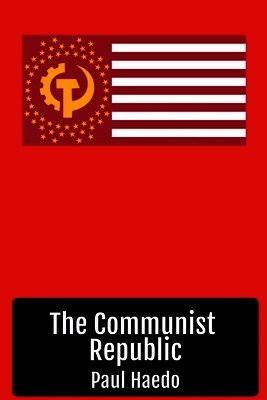 Paul Haedo - Communist Republic, Häftad. Tillgänglighet: Lägg i varukorg