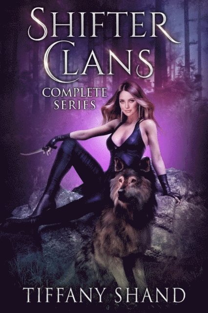 Tiffany Shand - Shifter Clans Complete Series, E-bok. Tillgänglighet: Lägg i varukorg