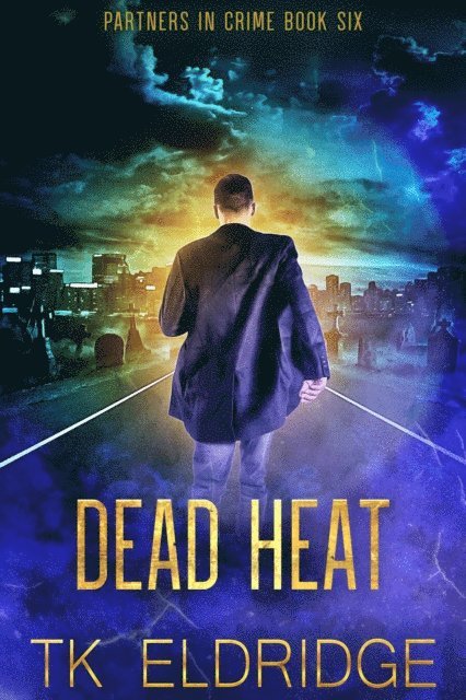TK Eldridge - Dead Heat, E-bok