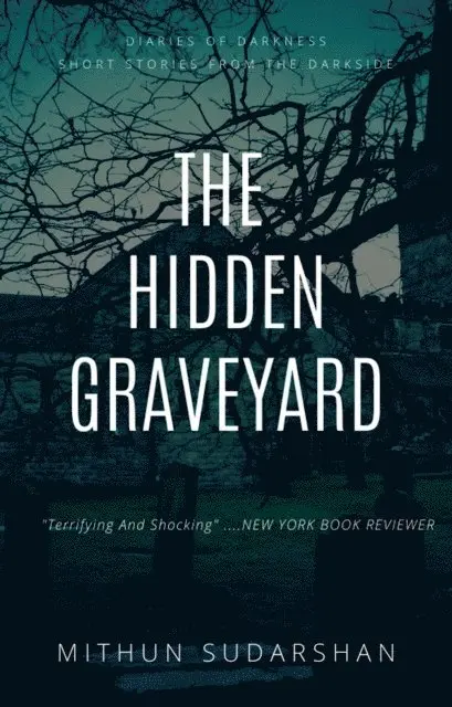 Mithun Sudarshan - Hidden Graveyard, E-bok. Tillgänglighet: Lägg i varukorg
