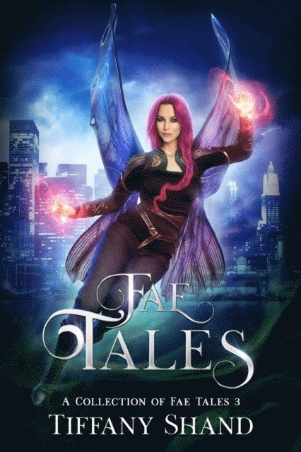 Tiffany Shand - Fae Tales, E-bok. Tillgänglighet: Lägg i varukorg