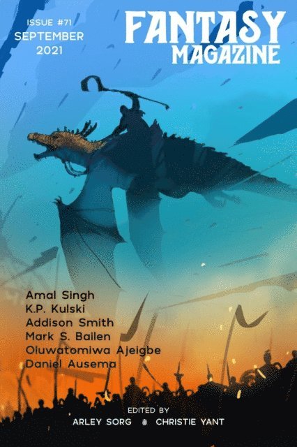 Christie Yant, Arley Sorg - Fantasy Magazine, Issue 71 (September 2021), E-bok