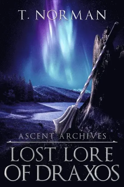 T Norman - Lost Lore of Draxos, E-bok. Tillgänglighet: Lägg i varukorg