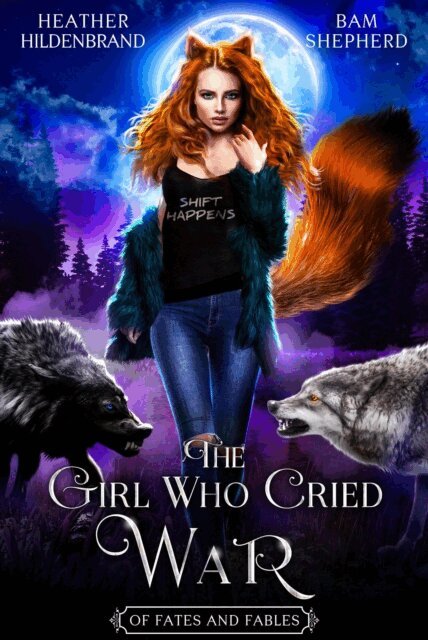 Bam Shepherd, Heather Hildenbrand - Girl Who Cried War, E-bok