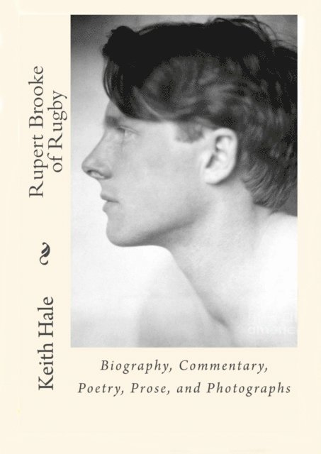 Keith Hale - Rupert Brooke of Rugby, E-bok